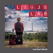 DVD/Blu-ray-Review: Lutz Graf-Ulbrich - LÜÜLS LAB