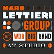 DVD/Blu-ray-Review: Mark Lettieri Group & WDR Big Band - At Studio 4