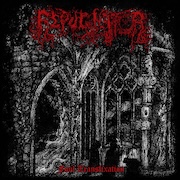 Repugnator: Foul Transfixation