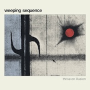 DVD/Blu-ray-Review: Weeping Sequence - Thrive on Illusion