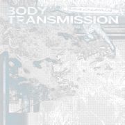 Maquina: Body Transmission